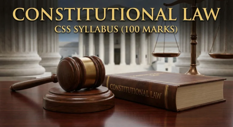 CONSTITUTIONAL LAW CSS SYLLABUS