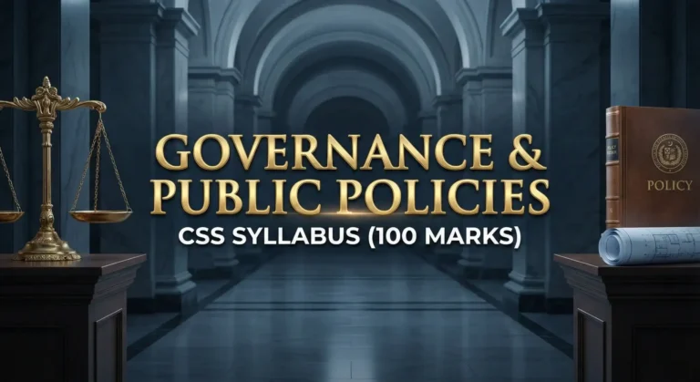 Governance And Public Policies CSS Syllabus